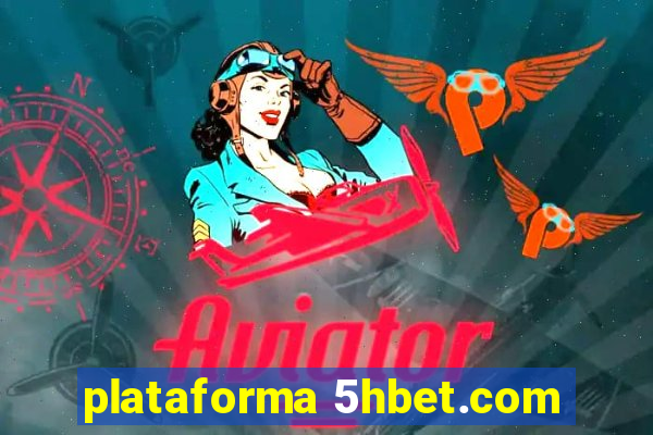 plataforma 5hbet.com